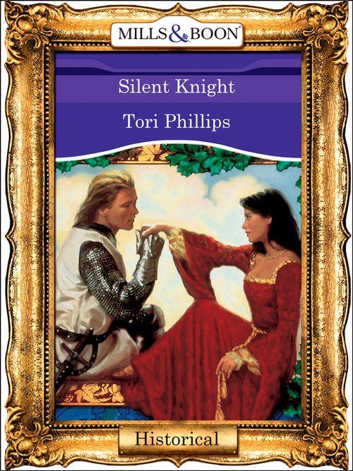 Silent Knight (Mills &amp; Boon Vintage 90s Modern): First edition