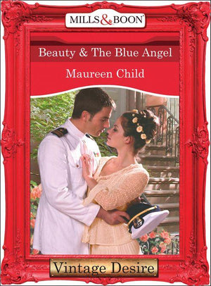 Dynasties: The Barones - Beauty &amp; the Blue Angel (Mills &amp; Boon Desire) (Dynasties: The Barones, Book 6): First edition