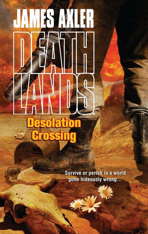Desolation Crossing: First edition