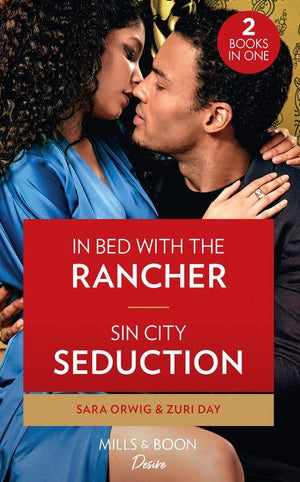 Return of the Texas Heirs - In Bed With The Rancher / Sin City Seduction: In Bed with the Rancher (Return of the Texas Heirs) / Sin City Seduction (Sin City Secrets) (Return of the Texas Heirs)
