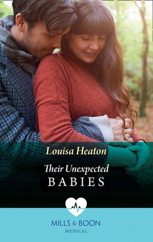 Their Unexpected Babies (Mills &amp; Boon Medical)