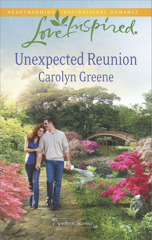 Southern Blessings - Unexpected Reunion (Mills &amp; Boon Love Inspired) (Southern Blessings, Book 1): First edition
