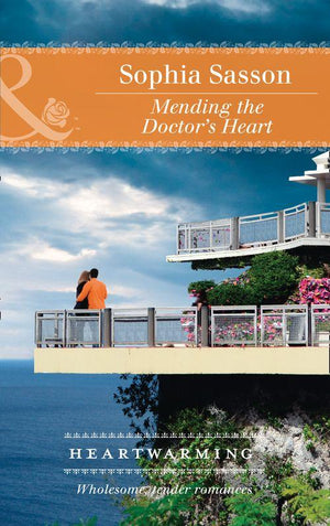 State of the Union - Mending The Doctor&#39;s Heart (Mills &amp; Boon Heartwarming) (State of the Union, Book 2)