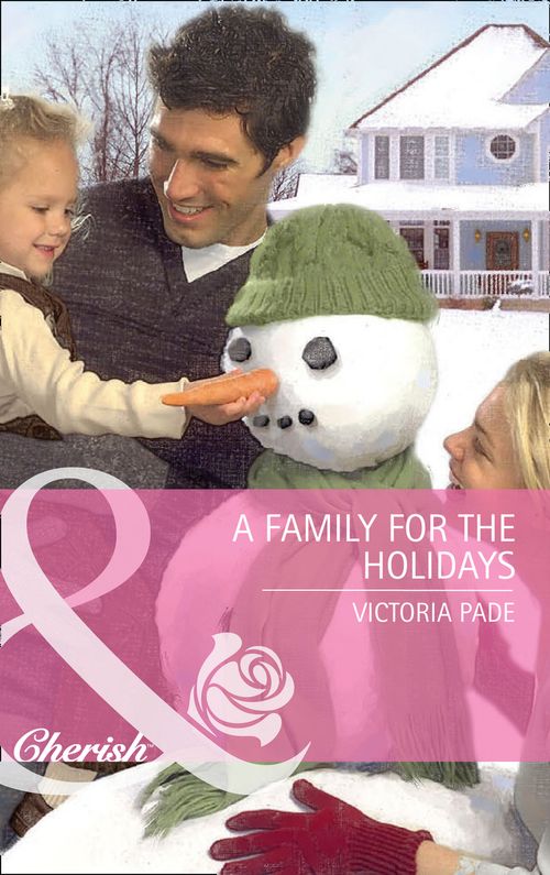 Montana - A Family for the Holidays (Mills &amp; Boon Cherish) (Montana, Book 21): First edition