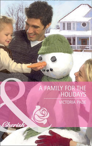 Montana - A Family for the Holidays (Mills &amp; Boon Cherish) (Montana, Book 21): First edition