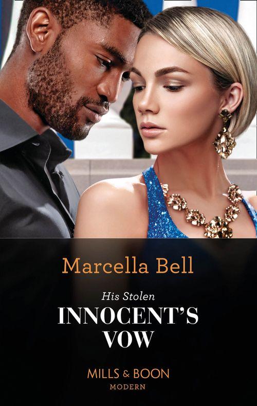 The Queen&#39;s Guard - His Stolen Innocent&#39;s Vow (Mills &amp; Boon Modern) (The Queen&#39;s Guard, Book 2)