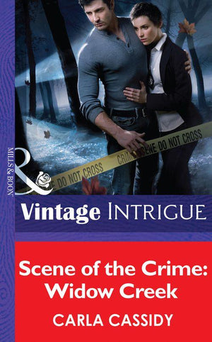 Scene of the Crime: Widow Creek (Mills & Boon Intrigue): First edition (9781472036100)
