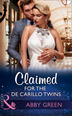 Wedlocked! - Claimed For The De Carrillo Twins (Mills &amp; Boon Modern) (Wedlocked!, Book 84)
