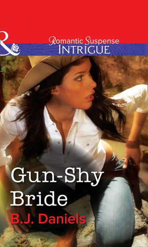 Gun-Shy Bride (Mills &amp; Boon Intrigue): First edition