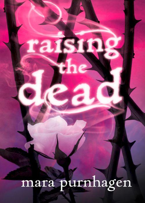 Past Midnight short story - Raising The Dead (Past Midnight short story, Book 1): First edition