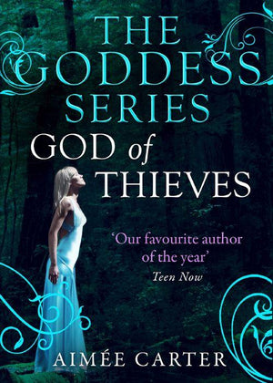 God Of Thieves (The Goddess Series) (A Goddess Series short story, Book 7): First edition (9781472000590)