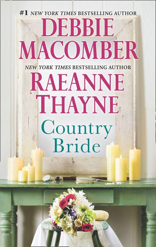 Country Bride: Country Bride / Woodrose Mountain (Hope&#39;s Crossing)