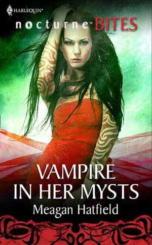 Vampire In Her Mysts (Mills &amp; Boon Nocturne Bites): First edition