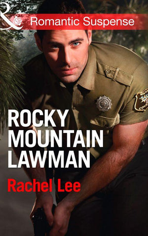 Conard County: The Next Generation - Rocky Mountain Lawman (Mills &amp; Boon Romantic Suspense) (Conard County: The Next Generation, Book 15): First edition