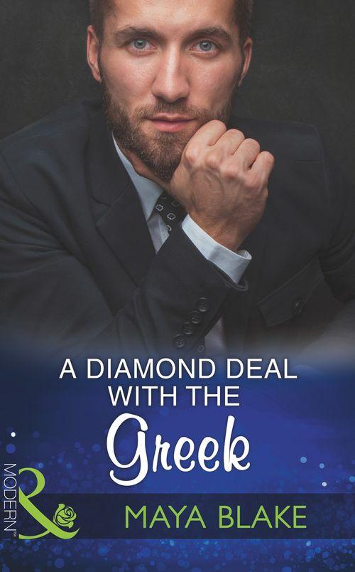 A Diamond Deal With The Greek (Mills &amp; Boon Modern)