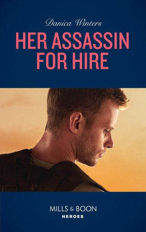 Stealth - Her Assassin For Hire (Mills &amp; Boon Heroes) (Stealth, Book 3)
