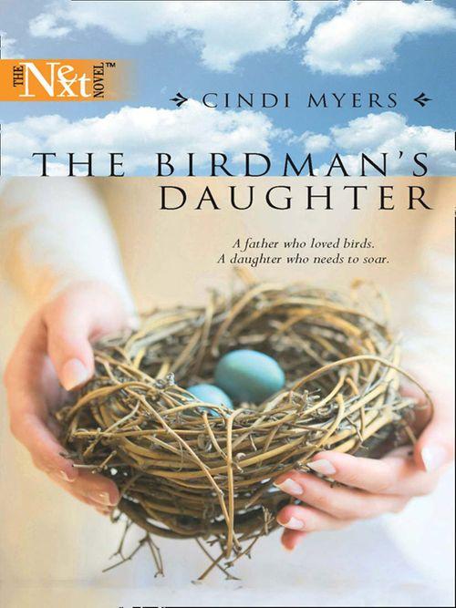The Birdman&#39;s Daughter: First edition