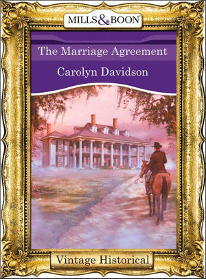 The Marriage Agreement (Mills &amp; Boon Historical): First edition