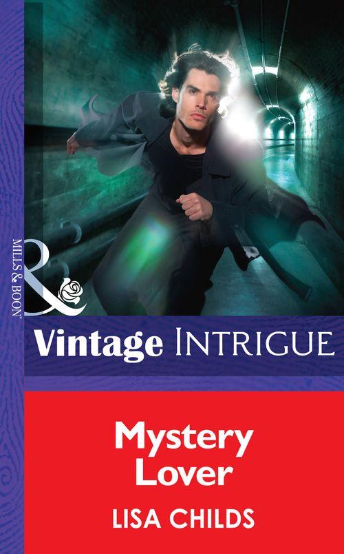 Shivers - Mystery Lover (Mills &amp; Boon Intrigue) (Shivers, Book 7): First edition