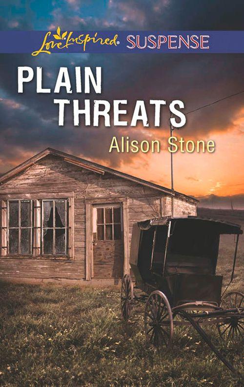 Plain Threats (Mills &amp; Boon Love Inspired Suspense): First edition