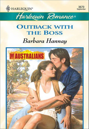 Outback With The Boss (Mills &amp; Boon Cherish): First edition