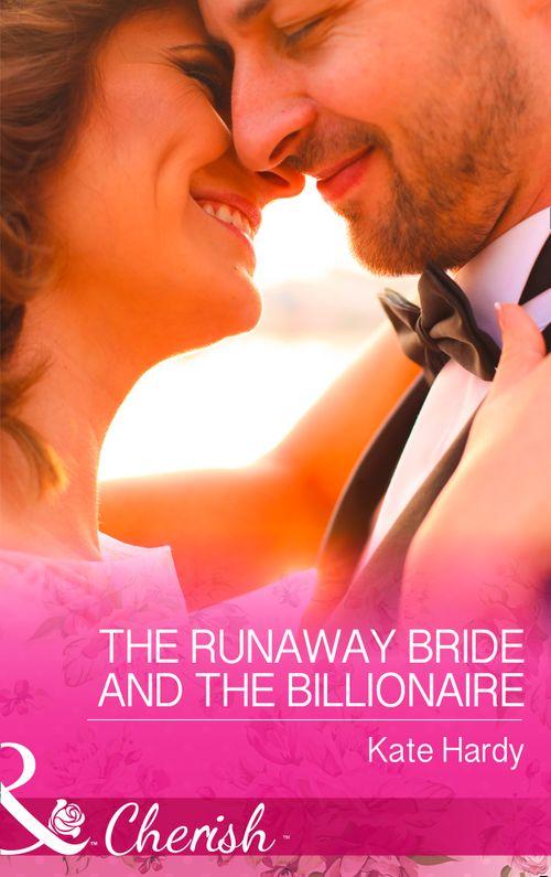 Summer at Villa Rosa - The Runaway Bride And The Billionaire (Mills &amp; Boon Cherish) (Summer at Villa Rosa, Book 3)