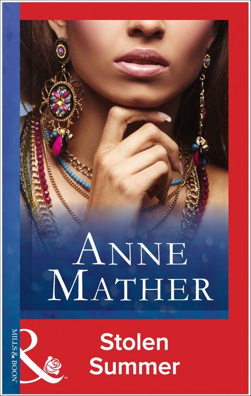 Stolen Summer (Mills &amp; Boon Modern): First edition