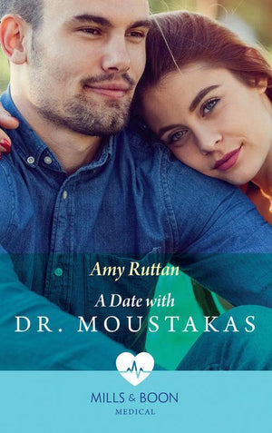Hot Greek Docs - A Date With Dr Moustakas (Mills &amp; Boon Medical) (Hot Greek Docs, Book 4)