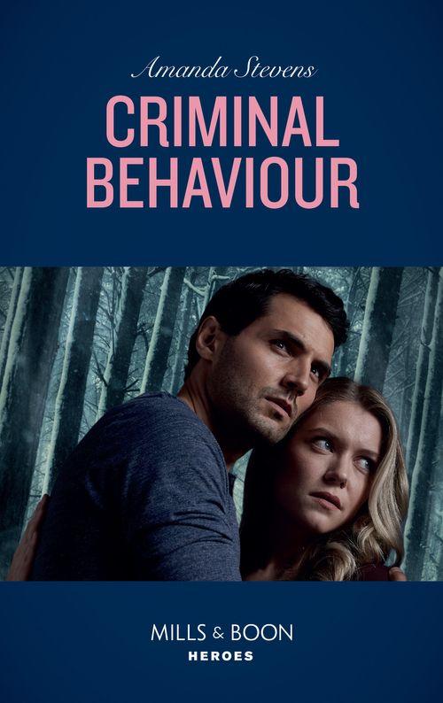Twilight’s Children - Criminal Behaviour (Mills &amp; Boon Heroes) (Twilight’s Children, Book 1)