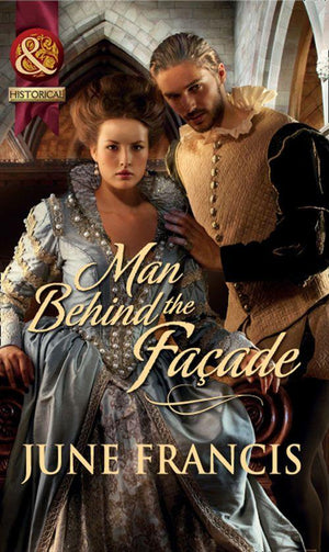 Man Behind The Façade (Mills &amp; Boon Historical): First edition