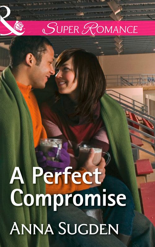 The New Jersey Ice Cats - A Perfect Compromise (Mills &amp; Boon Superromance) (The New Jersey Ice Cats, Book 4)