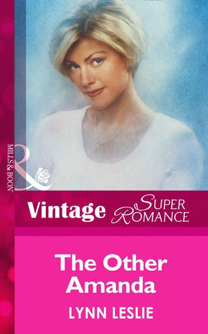 The Other Amanda (Mills &amp; Boon Vintage Superromance): First edition