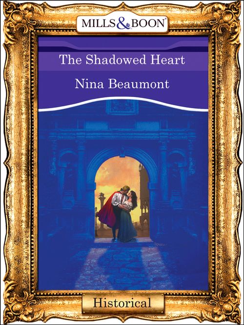 The Shadowed Heart (Mills &amp; Boon Vintage 90s Modern): First edition