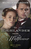 The Highlander And The Wallflower (Untamed Highlanders, Book 2) (9780263277104)