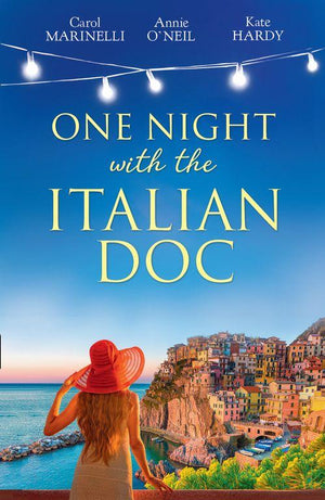 One Night With The Italian Doc: Unwrapping Her Italian Doc / Tempted by the Bridesmaid / Italian Doctor, No Strings Attached (Mills &amp; Boon By Request)