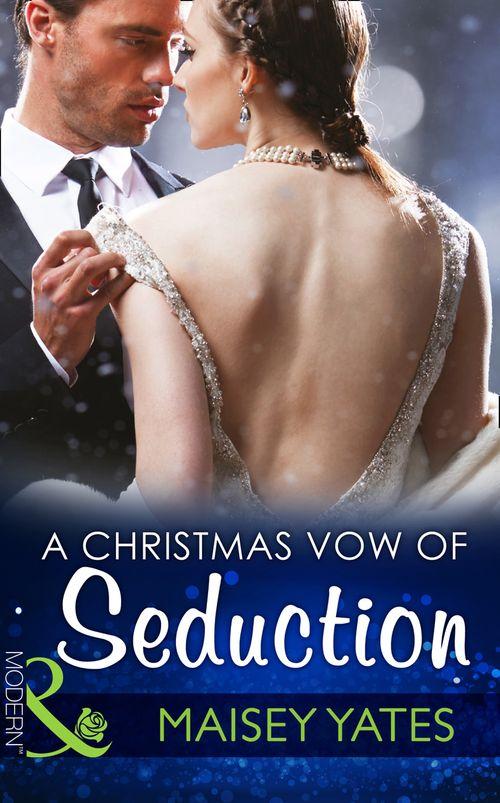 Princes of Petras - A Christmas Vow Of Seduction (Mills &amp; Boon Modern) (Princes of Petras, Book 1)