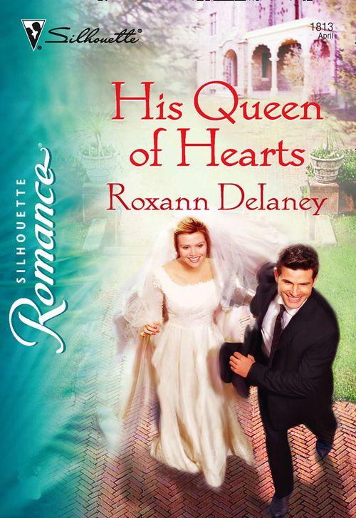 His Queen of Hearts (Mills &amp; Boon Silhouette): First edition