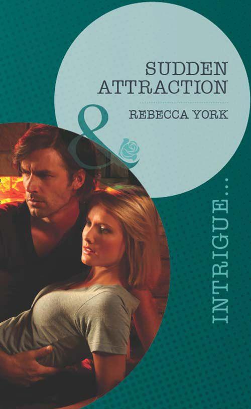 Mindbenders - Sudden Attraction (Mills &amp; Boon Intrigue) (Mindbenders, Book 2): First edition