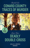 Conard County: Traces Of Murder / Deadly Double-Cross: Conard County: Traces of Murder (Conard County: The Next Generation) / Deadly Double-Cross (The Justice Seekers) (Mills & Boon Heroes) (9780263283372)