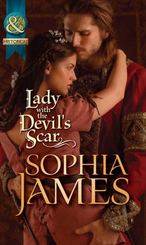 Lady With The Devil&#39;s Scar (Mills &amp; Boon Historical): First edition