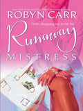 Runaway Mistress: First edition (9781472046086)
