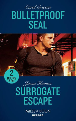 Bulletproof Seal: Bulletproof SEAL (Red, White and Built) / Surrogate Escape (Apache Protectors: Wolf Den) (Mills &amp; Boon Heroes)