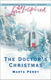 The Doctor's Christmas (Mills & Boon Love Inspired): First edition (9781472021625)