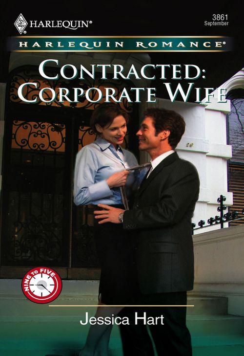 Contracted: Corporate Wife (Mills &amp; Boon Cherish): First edition