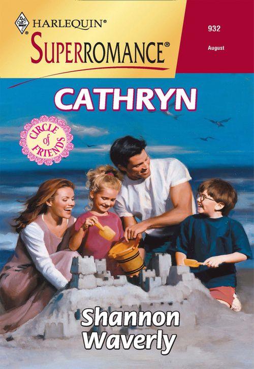 Cathryn (Mills &amp; Boon Vintage Superromance): First edition