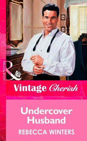 Undercover Husband (Mills &amp; Boon Vintage Cherish): First edition