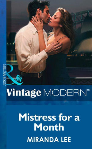 Three Rich Men - Mistress for a Month (Mills &amp; Boon Modern) (Three Rich Men, Book 1): First edition