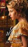 No Place For An Angel (Mills & Boon Historical) (The Gryphon): First edition (9781472043931)