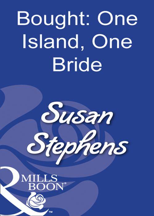 Bought: One Island, One Bride (Mills &amp; Boon Modern): First edition