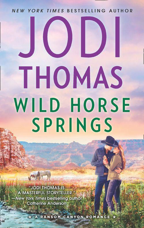 Ransom Canyon - Wild Horse Springs (Ransom Canyon, Book 5)